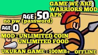 game we are warriors mod apk unlimited coin dan food