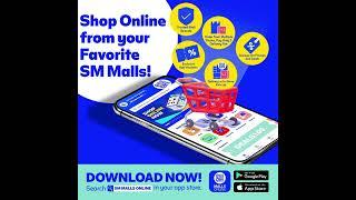 Shop online from your favorite SM Malls via #SMMallsOnline App