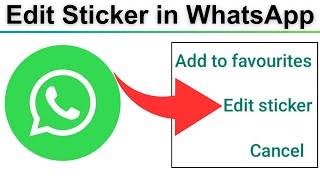 How To Edit Sticker in WhatsApp