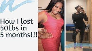 My Weight loss Journey: How I lost 50 lbs in 5 months!!!