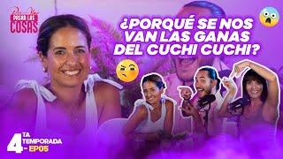 ROMINA CASTRO: PORQUE SE NOS VAN LAS GANAS DEL CUCHI CUCHI? T4 - EP 5 ️PPLC