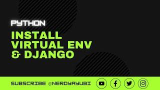 How to install Django in virtual environment | #django | #python | #virtualenv | #pythontutorial