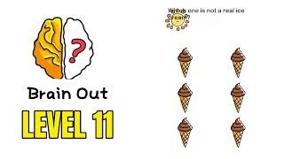 Brain Out Level 11 Answer Which one is not a real ice cream