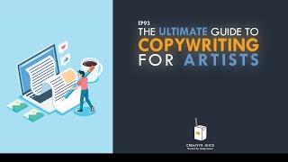 The ULTIMATE Guide to Copywriting for Artists