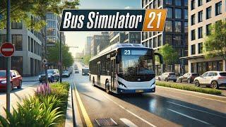 BUS SIMULATOR 21 - NEXT STOP - GAMEPLAY - EPIC GAMES - SIMULATOR GAMES - CrashedGamer