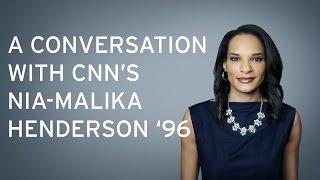 A Conversation with CNN's Nia-Malika Henderson '96