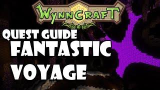 Fantastic Voyage - Quest Guide [Updated] - Wynncraft