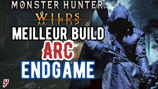 MEILLEUR BUILD ARC ENDGAME 100% CRITIQUE et CAP ÉLÉMENTAIRE en EXPERT de Monster Hunter Wilds