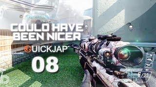 Could Have Been Nicer - Ep.8 (BO2) ED QuickJap™
