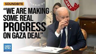 We Are Making Some Real Progress On Gaza Deal: Biden | Dawn News English