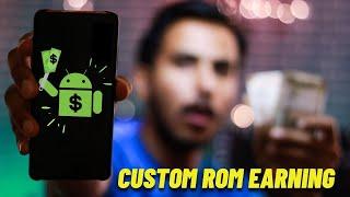 How CUSTOM ROM Developers Earn Money if Android is FREE ?