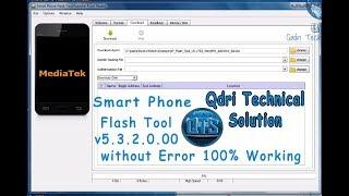 SP Flash Tool v5.1752 Win by qadri technical solution