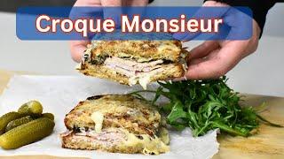 The Best Homemade Croque Monsieur Recipe