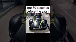 Me before the exam: