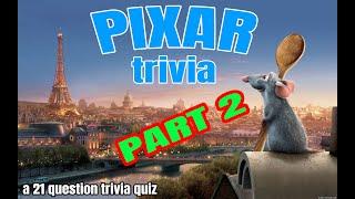 PIXAR TRIVIA - part two - 21 Question DISNEY/PIXAR fun trivia quiz [ROAD TRIpVIA- ep:502]