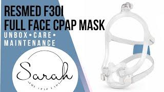 Try on the ResMed F30i full face cpap mask with me.