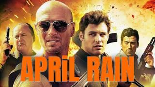 April Rain (Action) Full Movie