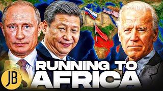 Why Are World Powers Running To Africa?