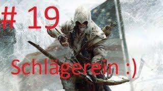 Let´s Play AC3 #19 Schlägerein :)