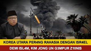 BERITA TERKINI ~ PRESIDEN KOREA UT4RA KIM JONG UN R4TAKAN ISR4EL DALAM PER4NG R4HASIA BELA P4LESTINA