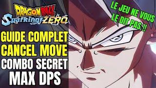 GUIDE COMBO MAX DPS, CANCEL MOVE, BRISE GARDE & COMPETENCE ! TUTO DRAGON BALL SPARKING ZERO