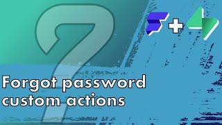 How to set up forgot password custom actions with Flutterflow and Supabase