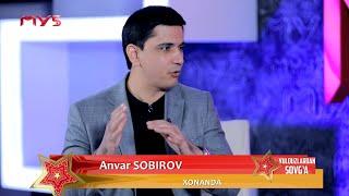 Yulduzlardan sovg'a ko'rsatuvi - 8-soni | Anvar Sobirov