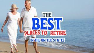 Top Cities to Retire In the United States