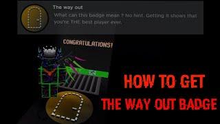 [FULL GUIDE] HOW TO GET SECRET THE WAY OUT BADGE IN SURVIVE AND KILL THE KILLERS IN AREA 51