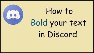 How to bold text in Discord