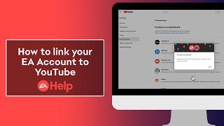 How to link your EA Account to YouTube | EA Help