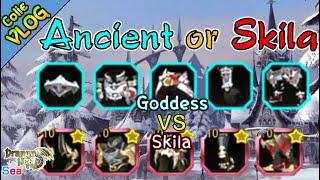 [Equip Compare] Goddess Ancient VS Skila set l which is better ?! l ColieVLOG#171 -【DragonNest SEA】