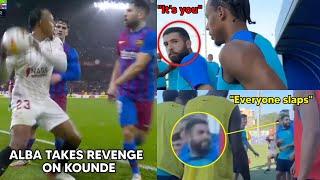  Jordi Alba Takes Revenge on Kounde in his first training session