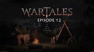 Wartales Early Access Ep 12: Bandit Lair of Doom