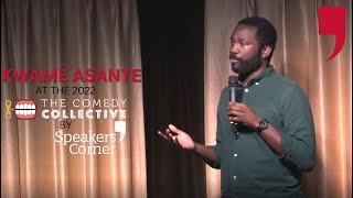 Kwame Asante - Speakers Corner Comedy Collective