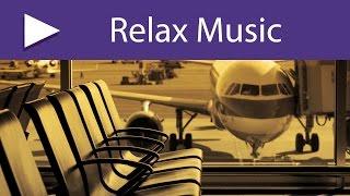 Music for Airports: 8 HOURS No-Stop Easy Listening Relaxing Music, Sound Masking