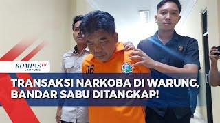 Transaksi Narkoba di Warung, Bandar Dibekuk Polisi!