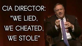 Ex-CIA director Pompeo: 'We lied, we cheated, we stole'