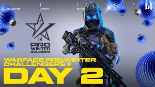 Турнир Warface PRO.Winter Challengers II. Day 2