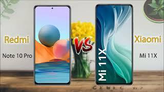 Xiaomi Redmi Note 10 Pro vs Xiaomi Mi 11X | Full Comparison - Which is Best