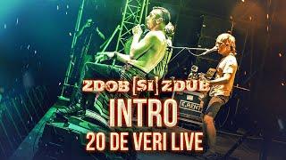 Zdob și Zdub — Intro (20 de veri 2015 / Concert aniversar)