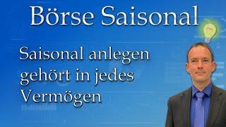 Börse Saisonal November 2020: Saisonal Anlegen top 5 Strategien!