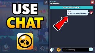 How To Chat in Brawl Stars