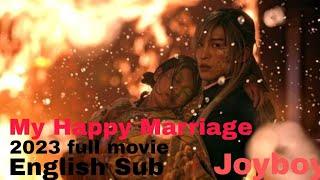 【ENG SUB】My Happy Marriage  2023 【Japanese Full Movie】