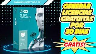 COMO  ACTIVAR LICENCIAS ESET NOD 32 ANTIVIRUS 2024 GRATIS POR 30 DIAS!!