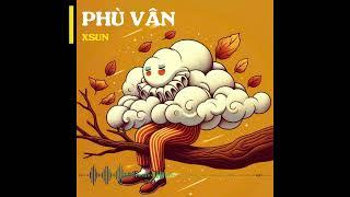 XSUN - PHÙ VÂN