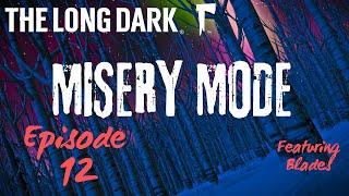 500 days of MISERY MODE - Episode 12: The Clearcut Bear (The Long Dark)