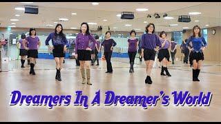 DREAMERS IN A DREAMER'S WORLD - EASY LINEDANCE (Janene Lawson)