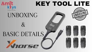 KEY TOOL LITE , UNBOXING & BASIC DETAILS @AmitKeys @xhorseglobal6862