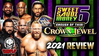 WWE Crown Jewel 2021 Full Show Review - ROMAN REIGNS VS. BROCK LESNAR + HELL IN A CELL!